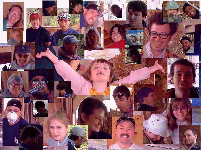 Straw Bale Happening: Like a Good Old Fashioned Barn Raising Great people make great things happen. Thanks to everyone for a great job. April 14-15, 2001